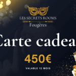 Cartes cadeaux 450 - Secrets Rooms Fougères